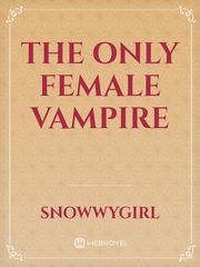 The Only Female Vampire Book