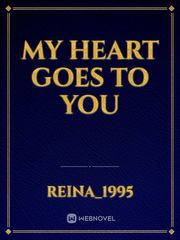My heart goes to you Book