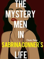 The Mystery Men in Sabrina Conner's Life Book