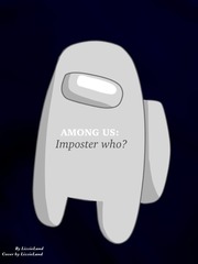 AMONG US: Imposter who? Book