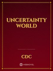 Uncertainty World Book