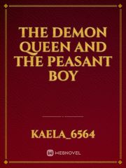 The demon queen and the peasant boy Book