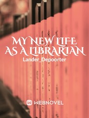 My new life as a Librarian Book