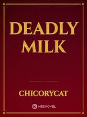 Deadly Milk Book