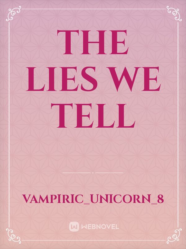 The lies we tell Book