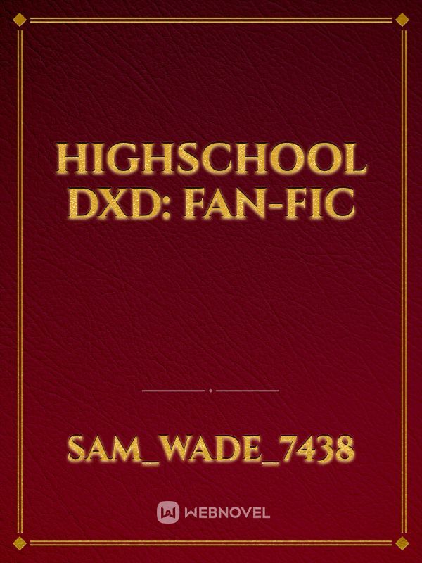HighSchool DxD: Fan-fic Book