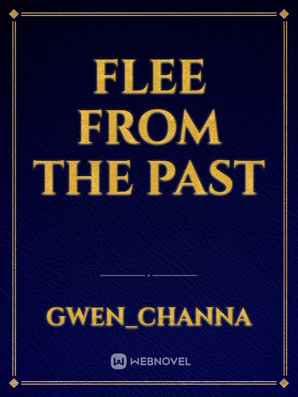 Flee from the Past Book