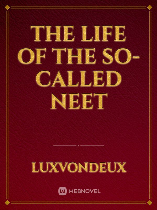 The Life of the So-Called NEET Book