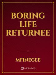 Boring Life Returnee Book