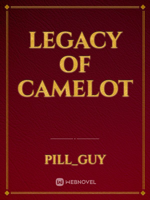 Legacy of Camelot