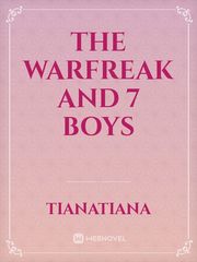The Warfreak and 7 Boys Book