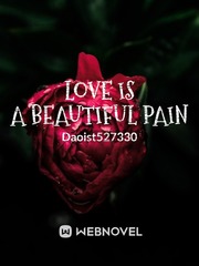 Love is a Beautiful Pain Book