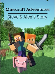 Minecraft Adventures: Steve & Alex’s Story Book
