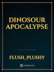 Dinosour apocalypse Book
