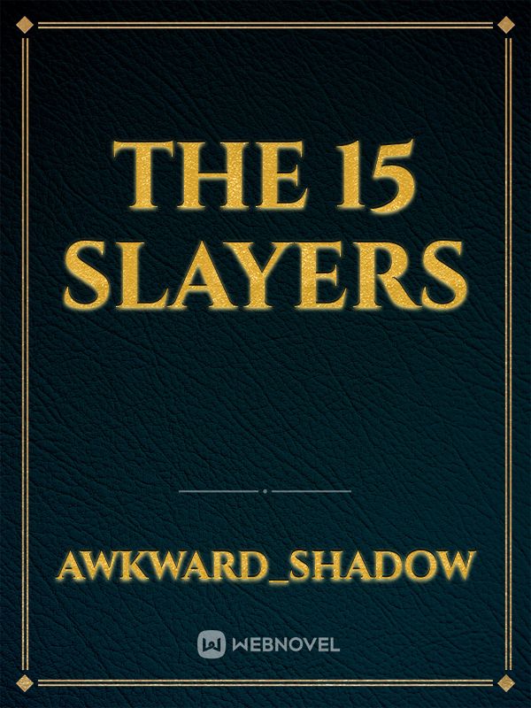 The 15 slayers Book