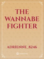 The Wannabe Fighter Book