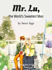 Mr. Lu, the World's Sweetest Man Book