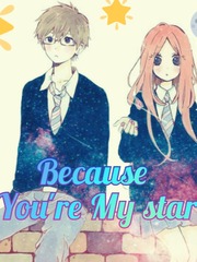 Because You're My Star Book
