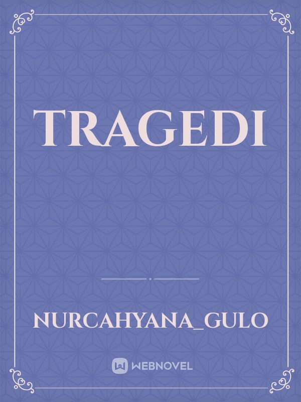 Tragedi Book