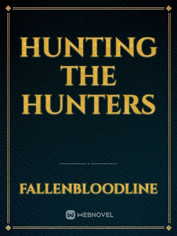 Hunting The Hunters Book