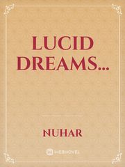 Lucid dreams... Book
