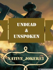 Dead & Unspoken Book