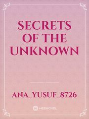 SECRETS OF THE UNKNOWN Book