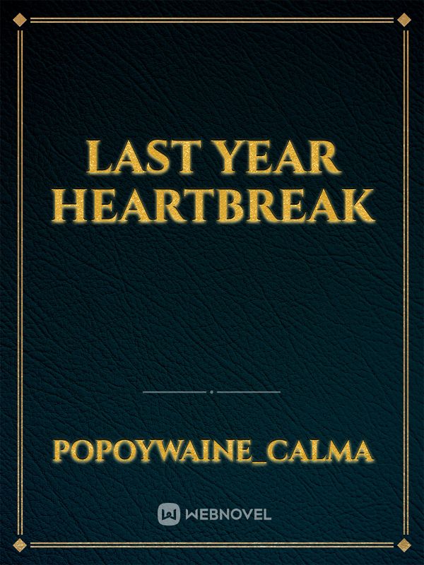 Last year heartbreak Book