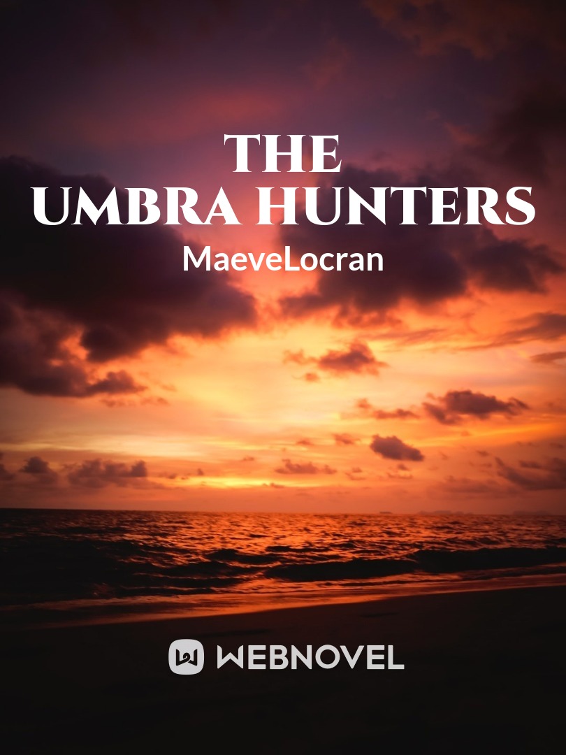 The Umbra Hunters