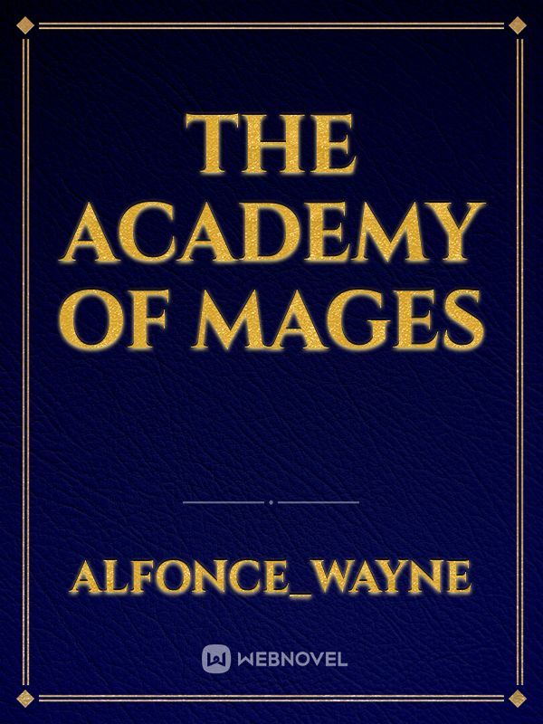 The Academy of Mages