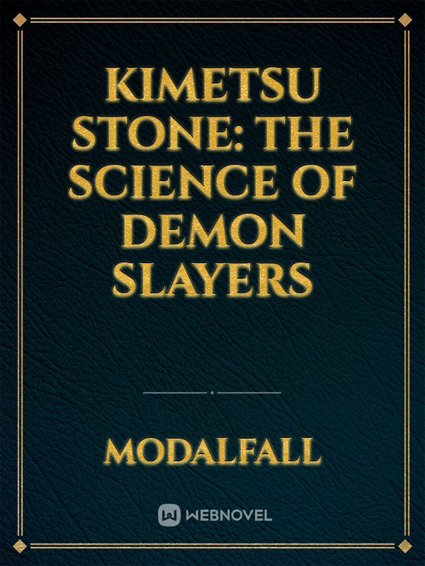 Kimetsu Stone: The Science of Demon Slayers Book