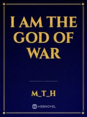 I am the God of war Book