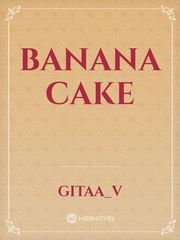 BANANA CAKE Book