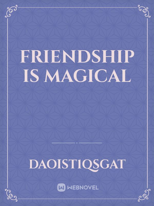 friendship is magical Book