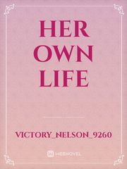 Her Own Life Book