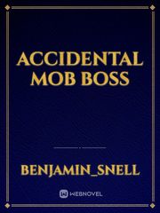 Accidental Mob Boss Book
