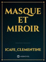 Masque et miroir Book