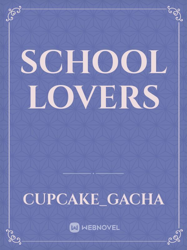 school lovers Book
