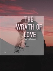 The Wrath of Love Book