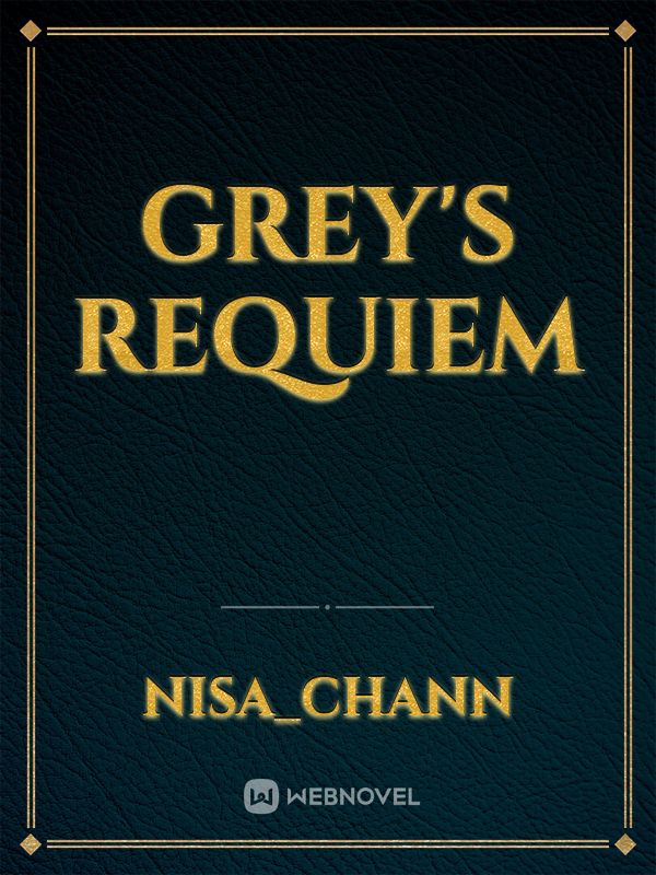 Grey's Requiem