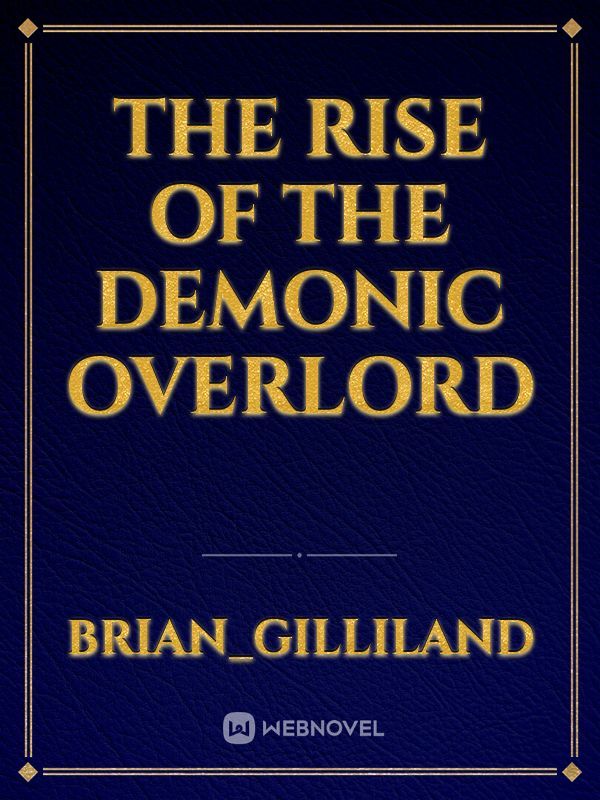 The Rise of the Demonic Overlord Book