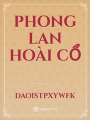 Phong Lan Hoài Cổ Book