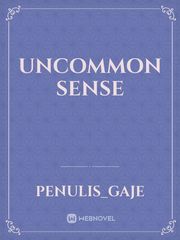Uncommon Sense Book