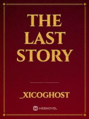 THE LAST STORY Book