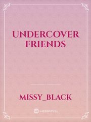 Undercover Friends Book