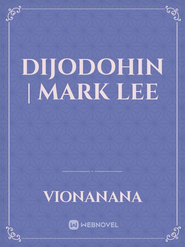 dijodohin | Mark Lee Book
