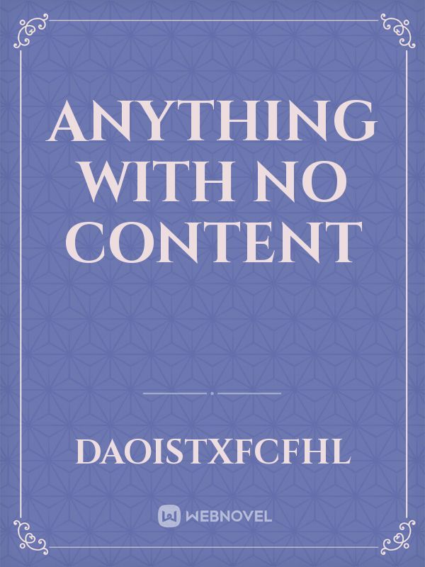 Anything With No Content Book