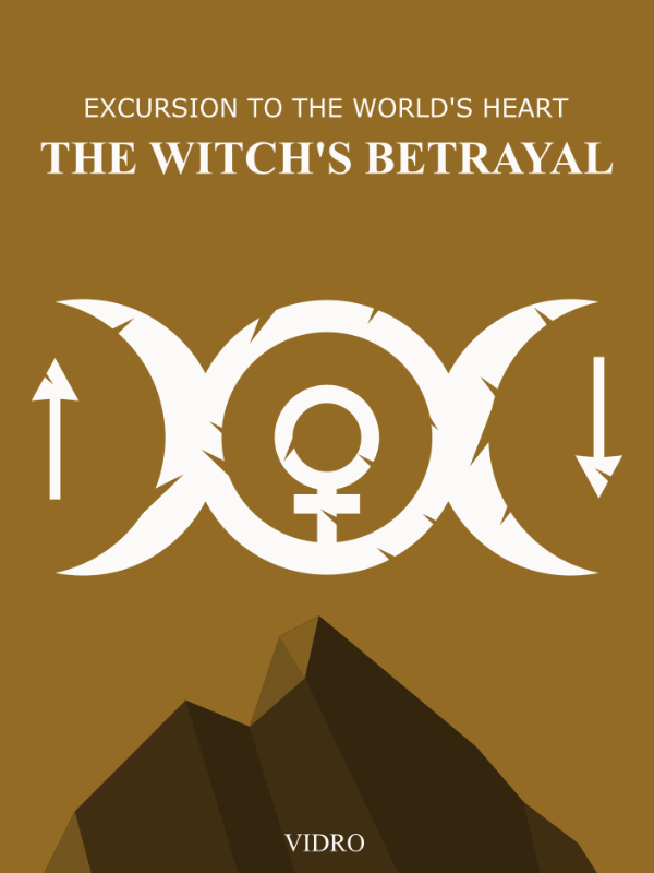 Excursion to World's Heart - The Witch's Betrayal [ID] Book