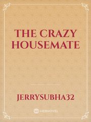 The Crazy housemate Book