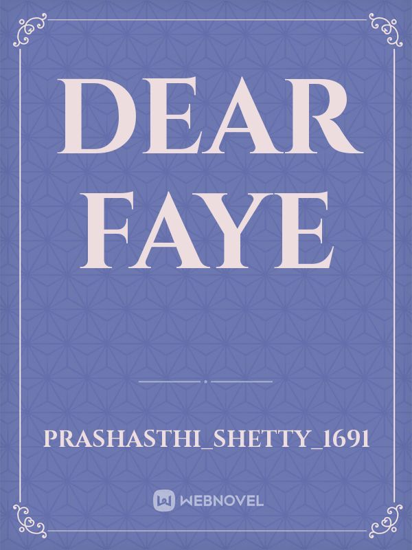 Dear Faye Book